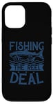 iPhone 12/12 Pro Best Fisherman Fishing - The Reel Deal Case