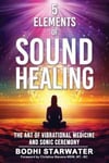 5 Elements of Sound Healing