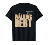 The Walking Debt T-Shirt