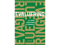 Evaluering Af Læring, Undervisning Og Uddannelse | Michael Andersen Bjarne Wahlgren Jakob Wandall | Språk: Dansk