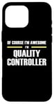 iPhone 16 Pro Max "The Original Awesome" Quality Controller Case