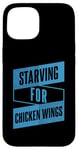 Coque pour iPhone 15 Restauration rapide amusante et graphique de Starving For Chicken Wings