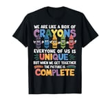 Back To School Funny Teacher We Are Like a Box of Crayons T-Shirt