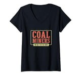 Womens Coal Miners We Do It In The Dark For Coal Extracting Coalman V-Neck T-Shirt