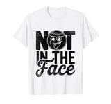 Not In The Face Dodgeball Game Dodge Ball Handball T-Shirt