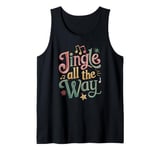 Jingle All The Way – Comical Holiday Cheer Design Tank Top