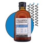 COLLAGEN SUPERDOSE BY GOLD COLLAGEN Hair Growth - Biotin Hair Growth Marine Collagen Supplements for Women & Men with Vitamin C, Hyaluronic Acid and Natural Keratin Hair Treatment, Skin, Nails, 300 ml