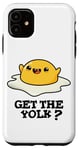 Coque pour iPhone 11 Get The Yolk Jeu de mots amusant