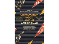 Americanah | Chimamanda Ngozi Adichie | Språk: Danska