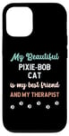 iPhone 12/12 Pro Pixie Bob Pixebob Cat Owner Lover Therapist And Friend Case