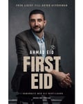 First Eid : från ligist till aktad affärsman