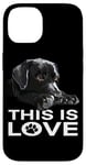 Coque pour iPhone 14 This Is Love Black Lab Puppy