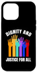 iPhone 12 Pro Max Dignity And Justice For All Human Rights Raised Hands Case