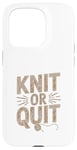 Coque pour iPhone 15 Pro Knit Or Quit - Fil à tricoter