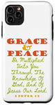 iPhone 11 Pro Max Grace and Peace King James KJV Bible Verse, 2 Peter 1:2 Case