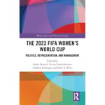 The 2023 FIFA Women's World Cup (inbunden, eng)