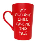 Funny Christmas Gifts Coffee Mug, My Favourite Child Gave Me This Mug, Best Dad and Mum Gifts Father's Day and Mother's Day Present Idea from Daughter Son Kids, Red 12 Oz