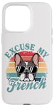 Coque pour iPhone 15 Pro Max Bulldog français Excuse My French Vintage Bulldog Lover