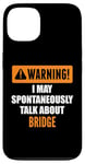 Coque pour iPhone 13 Attention, je peux parler spontanément de Bridge