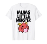 Mum's Little Monster Funny Women Little Monster Love T-Shirt