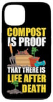 iPhone 13 Gardening Plant Compost Is Proof There Is Life After Death Case