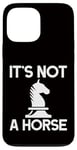 Coque pour iPhone 13 Pro Max Échecs - It's Not A Horse