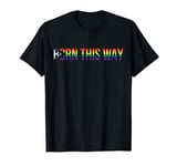 Born this way LGBTQIA+ Progress Pride Flag Stripes LGBTQIA+ T-Shirt