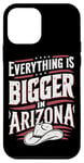 iPhone 12 mini Arizona USA State Everything Is Bigger In Arizona America Case