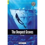 The Deepest Graves - Foxton Readers Level 3 (900 Headwords CEFR B1) with free online AUDIO (häftad, eng)