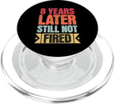 8 Years Of Work Employee - 8 Years Work Anniversary PopSockets PopGrip for MagSafe