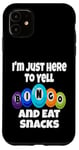 Coque pour iPhone 11 I'm Just Here To Yell Bingo And Eat Snacks Soirée de jeu amusante