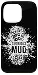 iPhone 13 Pro Orienteering or Trail Runner or Fell Runner A Funny Mudder Case