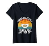 Womens Under Pressure? That’s Just Another Day Structural Engineer V-Neck T-Shirt