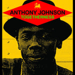 Anthony Johnson  Togetherness  LP/Vinyl