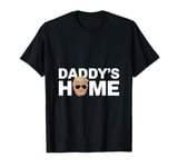 45 47 Daddy's Home Funny MAGA 2024 T-Shirt