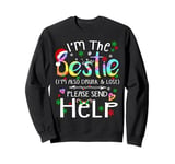 I'm the bestie I'm also drunk and lost Christmas Tie Dye Sweatshirt