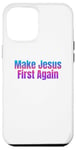 Coque pour iPhone 12 Pro Max Bleu rose Make Jesus First Again