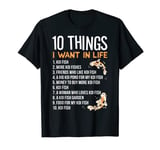 10 Things I want In Life Gift Idea for a Koi Fish Lovers T-Shirt