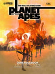 The Role Playing Game of the PLANET OF THE APES  Core Rulebook