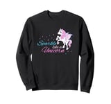 Sparkle Like A Unicorn Magic Dreams Sweatshirt