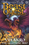 Beast Quest: Velakro the Lightning Bird  Series 28 Book 4