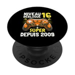 Niveau 16 Débloqué Super Depuis 2009 Anniversaire Gamer PopSockets PopGrip Adhésif