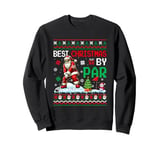 Best Christmas By Golf Sweater Santa Sunglasses Golfer Sweatshirt