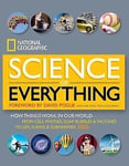 NG Science of Everything (Special Sales Edition): How Things Work in Our World