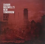 Shawn Maxwell  Music In My Mind  LP/Vinyl