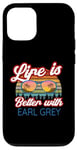 iPhone 12/12 Pro Earl Grey Tea Lovers / 'Life Is Better With Earl Grey!' Case