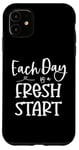 Coque pour iPhone 11 Inspirational Every Day Fresh Start Motivational Optimiste