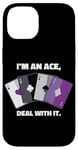 iPhone 14 Asexual I’m an Ace, Deal with It Asexual Pride Case