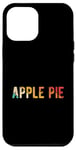 iPhone 14 Pro Max Apple Pie Retro Apple Pie Restaurant Food Fan Date Foodie Case