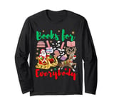 Books For Everybody Santa Giving Book Reading Club Long Sleeve T-Shirt